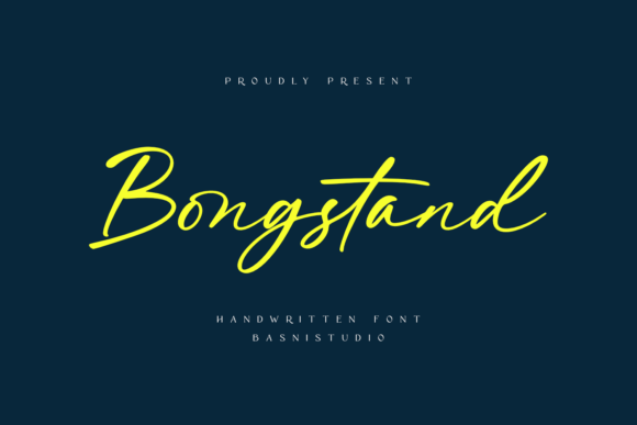 Bongstand: The Bold Handwritten Font for Modern Brands