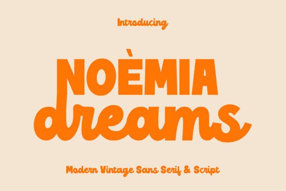 Capture Retro Soul with the Noemia Dreams Font Duo