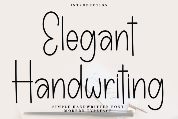 Elegant Handwriting: A Font for Modern Grace