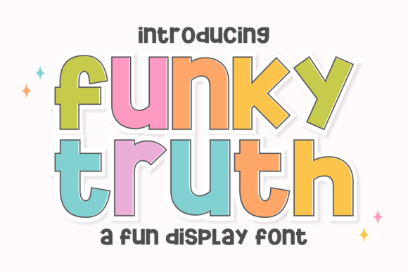 Funky Truth: The Typeface That Brings Whimsy and Warmth to Your Designs