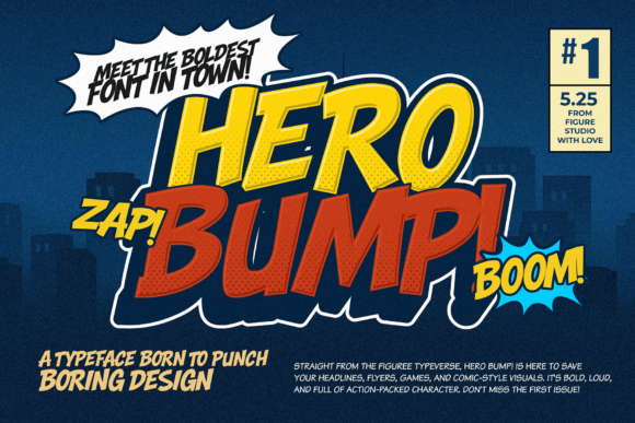 Hero Bump! The Display Font That Packs a Punch