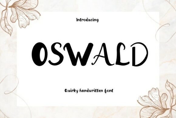 Introducing Oswald: A Handwritten Font with Genuine Character