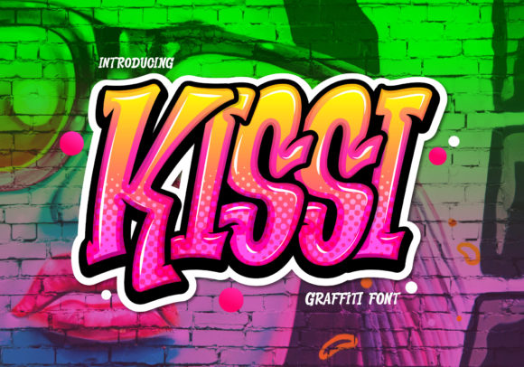 Kissi: The Cool, Graffiti-Style Display Font for Bold Brands