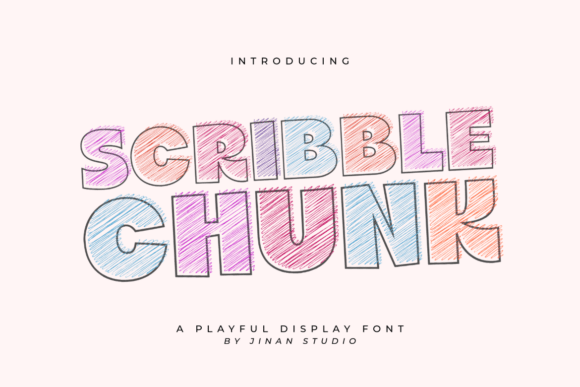 Scrible Chunk: A Creative Display Font for Playful Designs