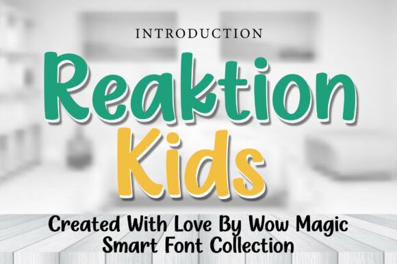 Why Reaktion Kids is a Go-To Typeface for Playful Projects